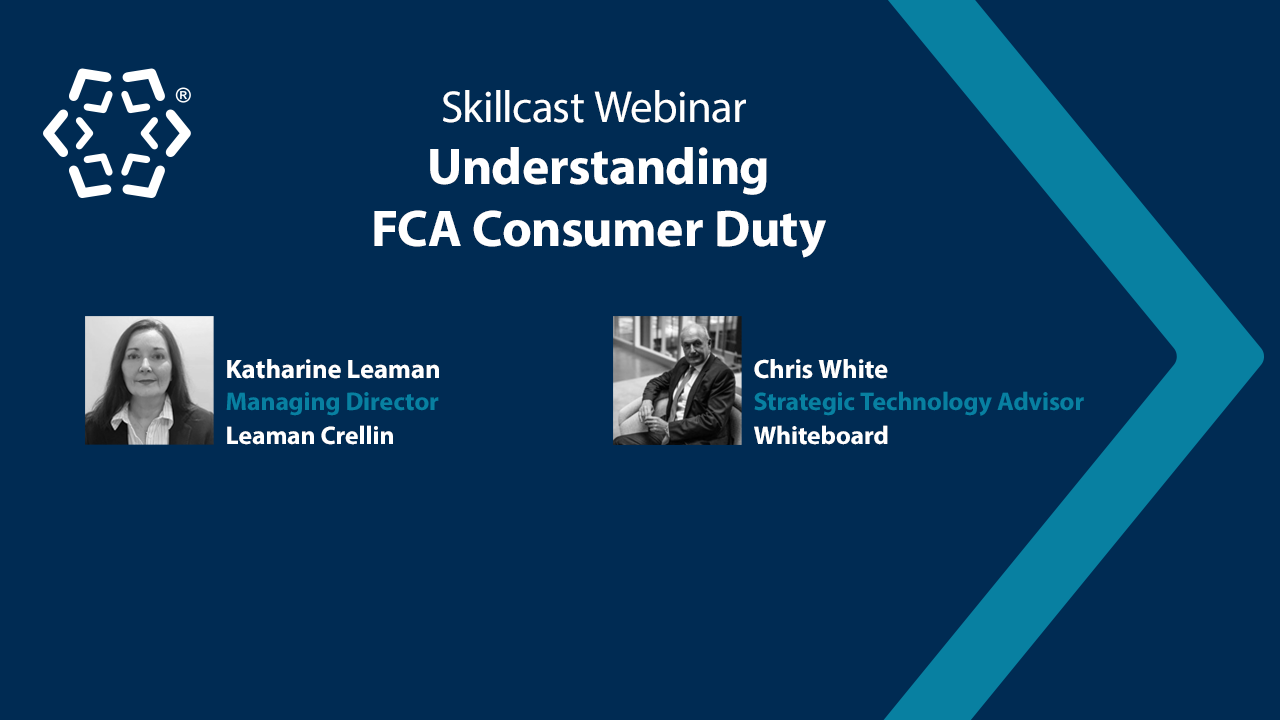 Understanding fca consumer duty skillcast webinar
